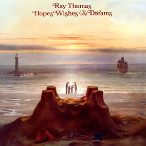 Hopes, Wishes & Dreams - Remastered Edition
