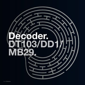 DT103 / DD1 / DD1 (Technical Itch Remix) / MB29