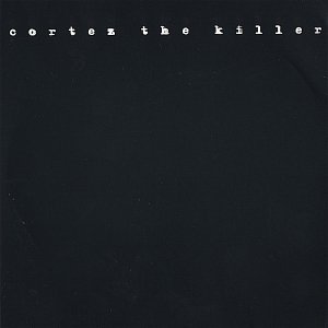 CORTEZ THE KILLER EP (2006)
