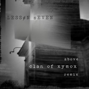 Above (Clan of Xymox ReMix) - Single