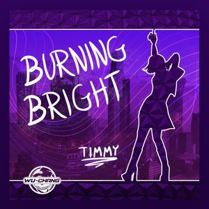 BURNING BRIGHT