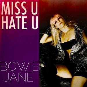 Miss U Hate U (Remixes) - EP