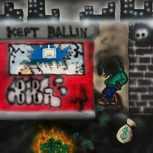 Kept Ballin