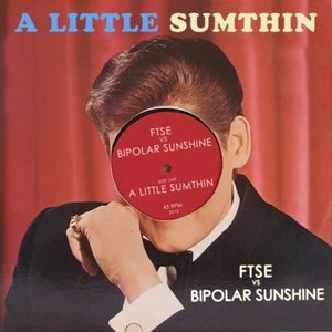 Avatar for FTSE vs. Bipolar Sunshine