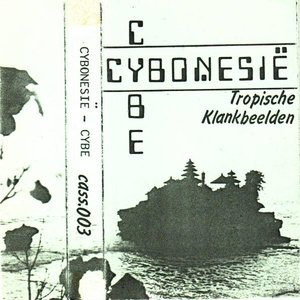 Cybonesië - Tropische Klankbeelden