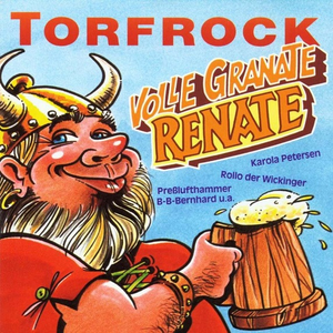 Volle Granate Renate