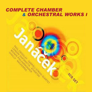 Complete Chamber & Orchestral Works I by Leoš Janáček
