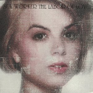 The Labor of Love