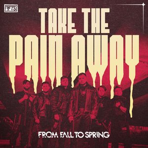 TAKE THE PAIN AWAY [Explicit]