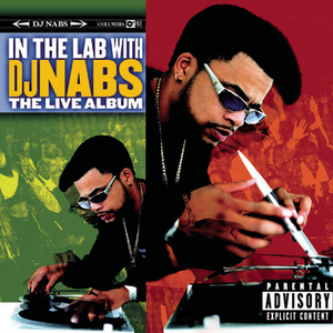 In The Lab With DJ Nabs - The Live Album album cover