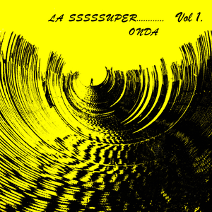 La Super Onda - Vol. 1 by Various Artists