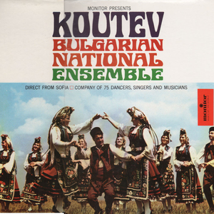 Koutev Bulgarian National Ensemble by Koutev Bulgarian National Ensemble