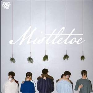 Artwork for Mistletoe