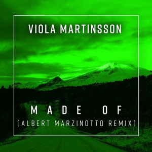 Artwork for Made Of (Albert Marzinotto Remix)