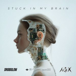 Stuck In My Brain