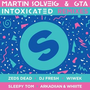 Intoxicated (Remixes)
