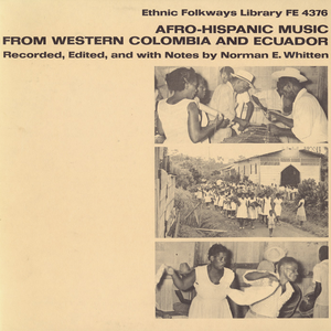 Afro-Hispanic Music from Western Colombia and Ecuador by Various Artists
