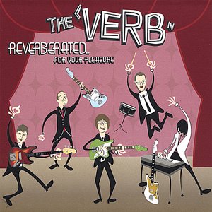 Reverberated...for Your Pleasure