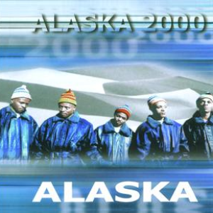 Alaska 2000 by Alaska