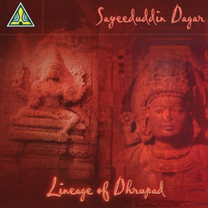 Lineage of Dhrupad by Sayeeduddin Dagar