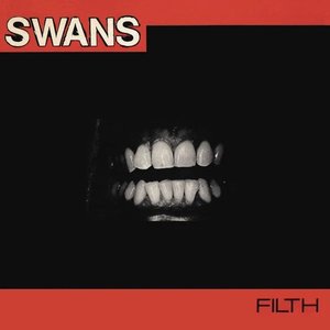Filth (Deluxe Edition)