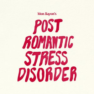 Post Romantic Stress Disorder