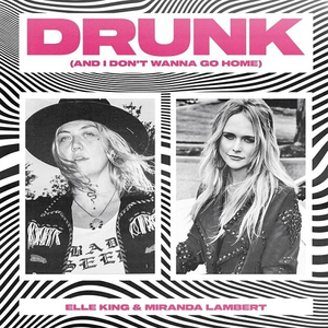 Artwork for Drunk (And I Don't Wanna Go Home)