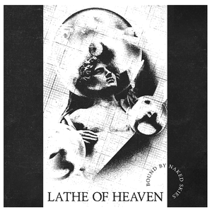 Bound By Naked Skies by Lathe of Heaven