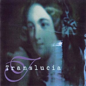 Translucia