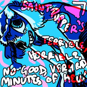 SAINT PUPPER'S TERRIBLE, HORRIBLE, NO GOOD, VERY BAD MINUTES OF HELL