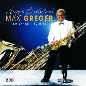 Happy Birthday - 80 Jahre - 40 Hits