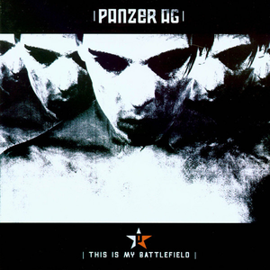 This Is My Battlefield by Panzer AG