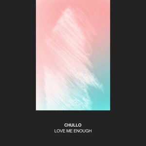 Love Me Enough