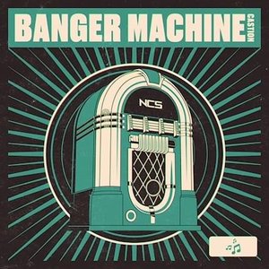 Banger Machine