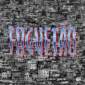 FOGUETÃO