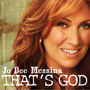 That's God by Jo Dee Messina