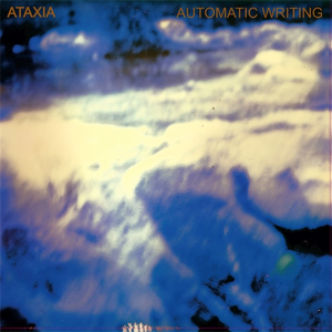 Automatic Writing by Ataxia