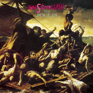Rum Sodomy & The Lash (Expanded Edition) by The Pogues