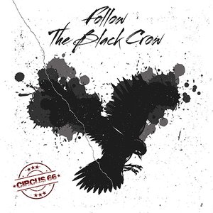 Follow The Black Crow