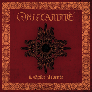 L'Égide Ardente by Oriflamme