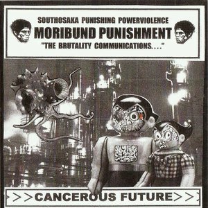 Cancerous Future