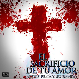 Artwork for El Señor Es Mi Rey Mi Todo