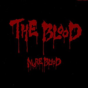 More Blood