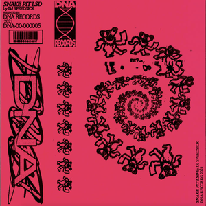 SNAKE PIT LSD by DJ SPEEDSICK
