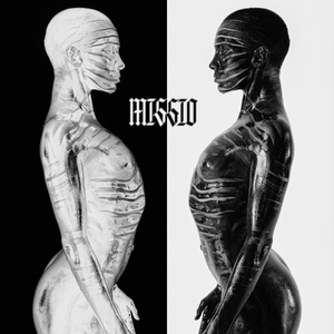 Missio - Bleed