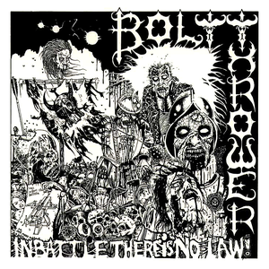 In Battle There Is No Law by Bolt Thrower