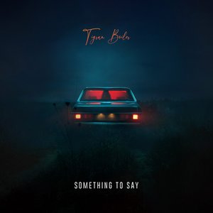 Something To Say