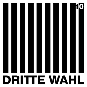 10 by Dritte Wahl