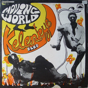 Moving World by Kelenkye Band