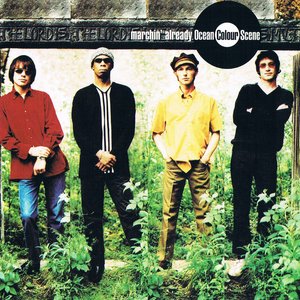 Marchin’ Already — Ocean Colour Scene